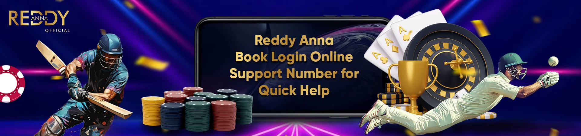 Reddy Anna Book Login Online Support Number for Quick Help