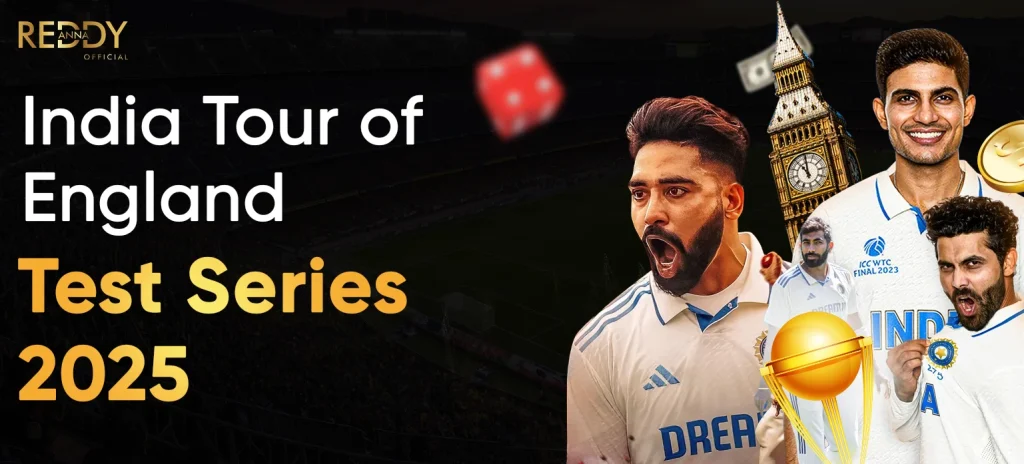 India Tour of England - Test Series 2025